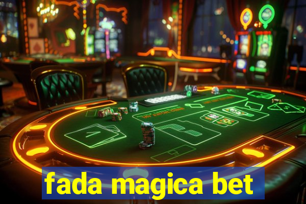 fada magica bet